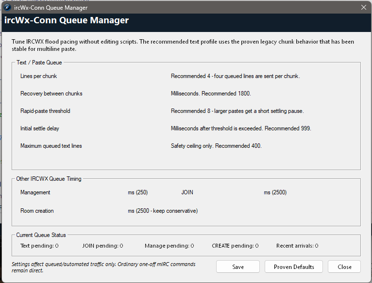 Queue Manager shows text/paste pacing, other IRCWX queue timing, and current queue status.